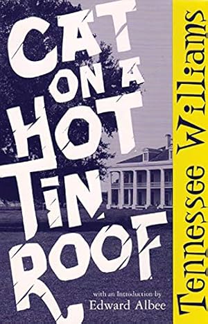 Seller image for Cat on a Hot Tin Roof for sale by -OnTimeBooks-