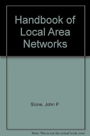 Immagine del venditore per Handbook of Local Area Networks, 1999 edition venduto da -OnTimeBooks-