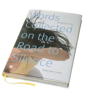 Seller image for Messages to Me: Words Collected on the Road to Silence for sale by -OnTimeBooks-