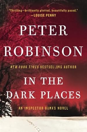 Seller image for In the Dark Places: An Inspector Banks Novel (Inspector Banks Novels, 22) for sale by -OnTimeBooks-