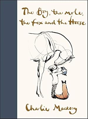 Imagen del vendedor de The Boy, the Mole, the Fox and the Horse a la venta por -OnTimeBooks-
