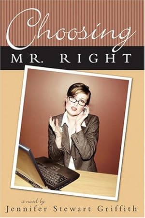 Seller image for Choosing Mr. Right for sale by -OnTimeBooks-
