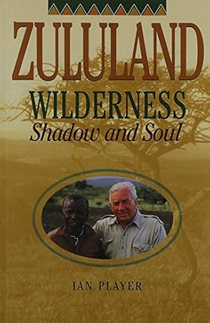 Image du vendeur pour Zululand Wilderness: Shadow and Soul mis en vente par -OnTimeBooks-