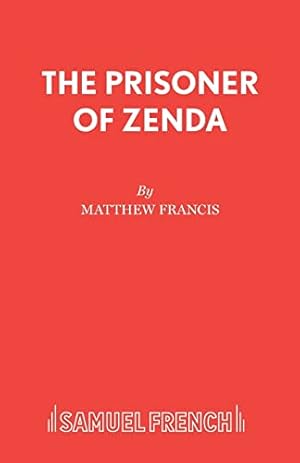 Bild des Verkufers fr The Prisoner of Zenda zum Verkauf von -OnTimeBooks-