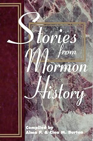 Bild des Verkufers fr Stories from Mormon History zum Verkauf von -OnTimeBooks-