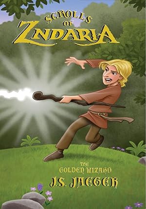 Bild des Verkufers fr Scrolls of Zndaria: The Golden Wizard (The Scrolls of Zndaria) zum Verkauf von -OnTimeBooks-