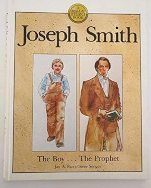 Seller image for Joseph Smith, the boy-- the prophet (A Real-life hero book) for sale by -OnTimeBooks-