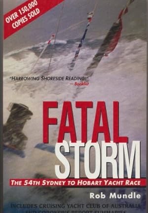 Seller image for Fatal Storm: The 54th Sydney to Hobart Yacht Race for sale by -OnTimeBooks-