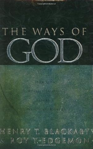 Seller image for The Ways of God: Working Through Us to Reveal Himself to a Watching World for sale by -OnTimeBooks-