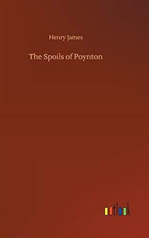 Seller image for The Spoils of Poynton for sale by -OnTimeBooks-