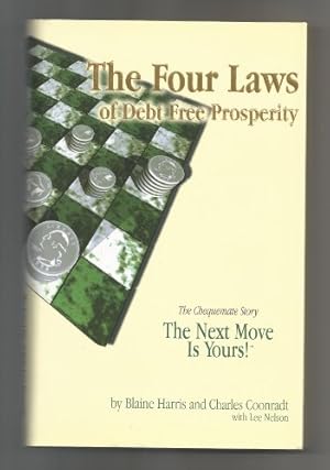 Bild des Verkufers fr The Four Laws of Debt Free Prosperity zum Verkauf von -OnTimeBooks-