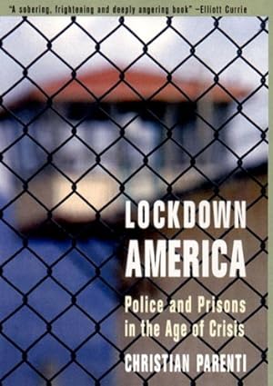 Seller image for Lockdown America: Police and Prisons in the Age of Crisis for sale by -OnTimeBooks-