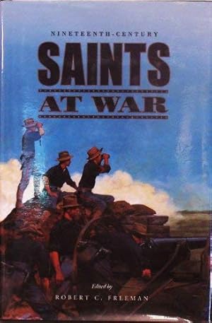 Imagen del vendedor de Nineteenth-Century Saints At War a la venta por -OnTimeBooks-