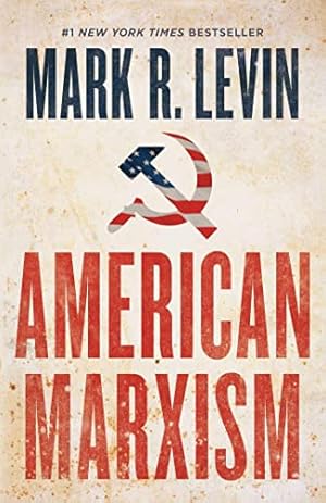Seller image for American Marxism for sale by -OnTimeBooks-