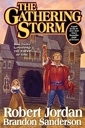 Seller image for The Gathering Storm (Wheel of Time, Book 12) for sale by -OnTimeBooks-