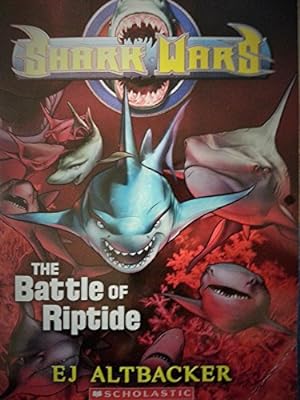 Seller image for The Battle of Riptide (shark Wars #2) for sale by -OnTimeBooks-