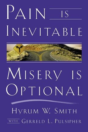 Immagine del venditore per Pain is Inevitable, Misery is Optional venduto da -OnTimeBooks-