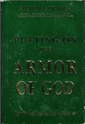 Bild des Verkufers fr Putting on the Armor of God: How to Win Your Battles with Satan zum Verkauf von -OnTimeBooks-