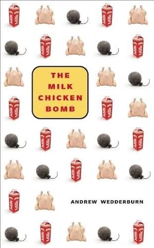 Image du vendeur pour The Milk Chicken Bomb mis en vente par -OnTimeBooks-