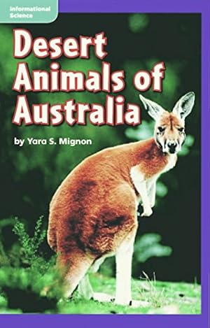 Seller image for Desert Animals of Australia - Grade 2 Macmillan McGraw-Hill Leveled Reader - Guided Reading Level: K, Benchmark 20, Lexile 530 for sale by -OnTimeBooks-