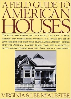 Seller image for A Field Guide to American Houses for sale by -OnTimeBooks-