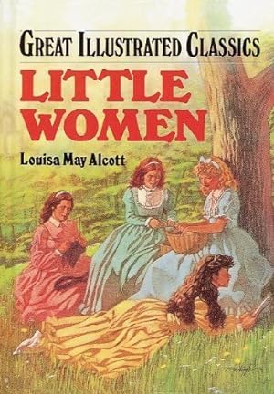 Imagen del vendedor de Little Women (Great Illustrated Classics) by Louisa May Alcott (2002-01-01) a la venta por -OnTimeBooks-