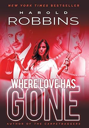 Seller image for Where Love Has Gone for sale by -OnTimeBooks-