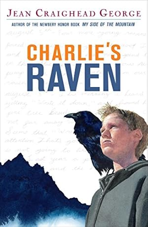 Seller image for Charlie's Raven for sale by -OnTimeBooks-
