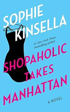 Seller image for Shopaholic Takes Manhattan for sale by -OnTimeBooks-