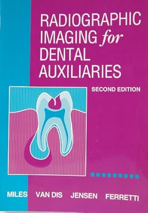 Seller image for Radiographic Imaging for Dental Auxiliaries for sale by -OnTimeBooks-