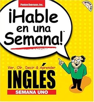 Seller image for iHabla en una Semana!: Semana Uno (Spanish and English Edition) for sale by -OnTimeBooks-