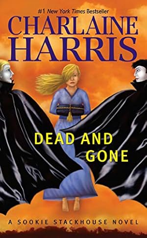 Immagine del venditore per Dead And Gone (Sookie Stackhouse/True Blood, Book 9) venduto da -OnTimeBooks-