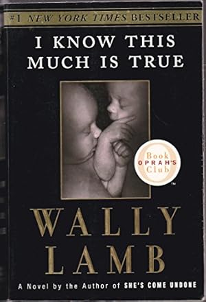 Seller image for I Know This Much Is True (Oprah's Book Club) for sale by -OnTimeBooks-