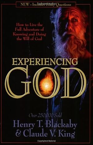 Imagen del vendedor de Experiencing God: How to Live the Full Adventure of Knowing and Doing the Will of God a la venta por -OnTimeBooks-