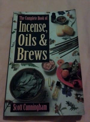 Image du vendeur pour The Complete Book of Incense, Oils and Brews (Llewellyn's Practical Magick) mis en vente par -OnTimeBooks-