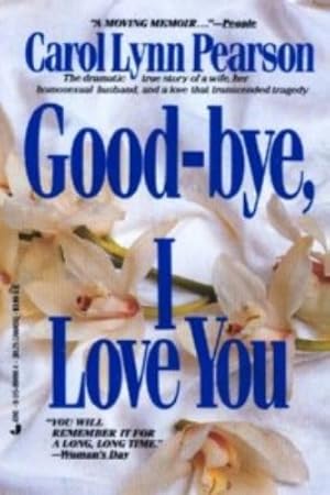 Imagen del vendedor de Good-bye I Love You a la venta por -OnTimeBooks-