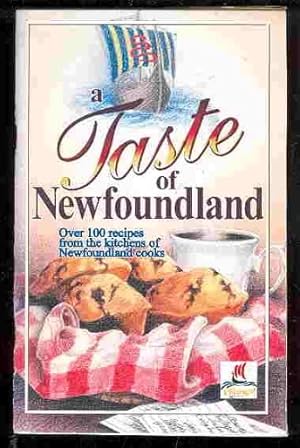 Seller image for A Taste of Newfoundland with a Viking Flavour for sale by -OnTimeBooks-