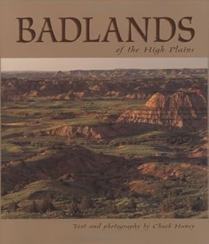 Bild des Verkufers fr Badlands of the High Plains zum Verkauf von -OnTimeBooks-