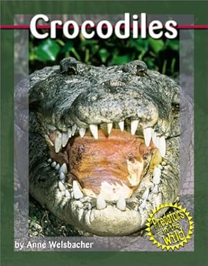 Bild des Verkufers fr Crocodiles (Predators in the Wild) zum Verkauf von -OnTimeBooks-