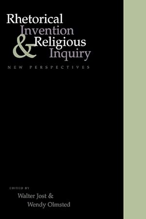 Bild des Verkufers fr Rhetorical Invention and Religious Inquiry: New Perspectives zum Verkauf von -OnTimeBooks-