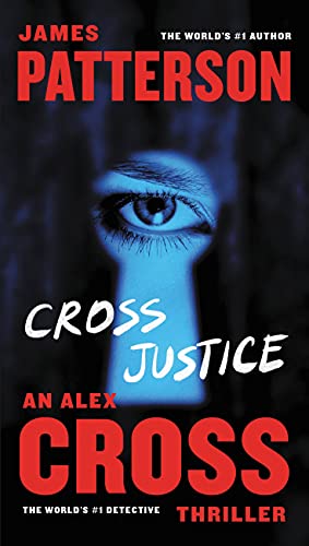 Bild des Verkufers fr Cross Justice (Alex Cross, 21) zum Verkauf von -OnTimeBooks-