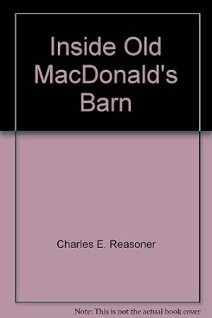 Seller image for Inside Old MacDonald's Barn for sale by -OnTimeBooks-