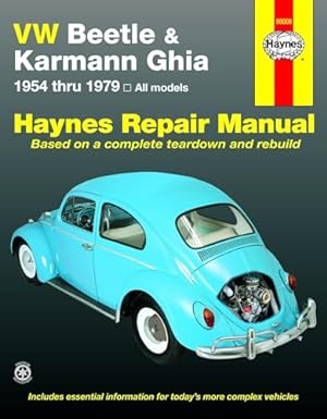 Seller image for VW Beetle & Karmann Ghia 1954 through 1979 All Models (Haynes Repair Manual) for sale by -OnTimeBooks-