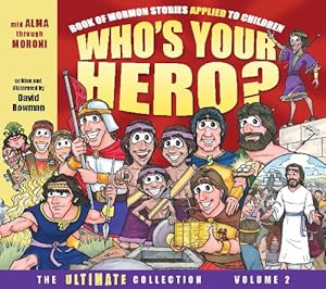 Image du vendeur pour Who's Your Hero? The Ultimate Collection Volume 2 mis en vente par -OnTimeBooks-
