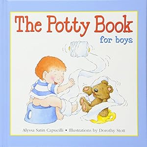 Image du vendeur pour The Potty Book for Boys: Potty Training Book for Toddlers mis en vente par -OnTimeBooks-