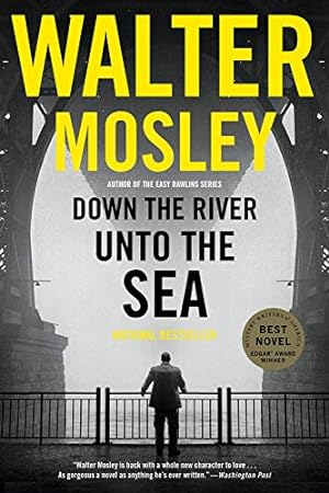 Seller image for Down the River unto the Sea for sale by -OnTimeBooks-