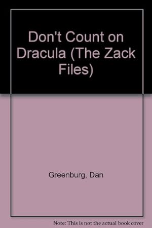 Seller image for Don't Count on Dracula (The Zack Files) for sale by -OnTimeBooks-