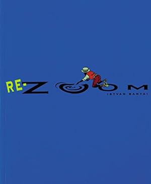 Seller image for Re-Zoom for sale by -OnTimeBooks-