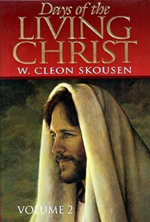 Bild des Verkufers fr Days of the Living Christ, Volume 2 zum Verkauf von -OnTimeBooks-