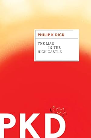 Seller image for The Man In The High Castle for sale by -OnTimeBooks-